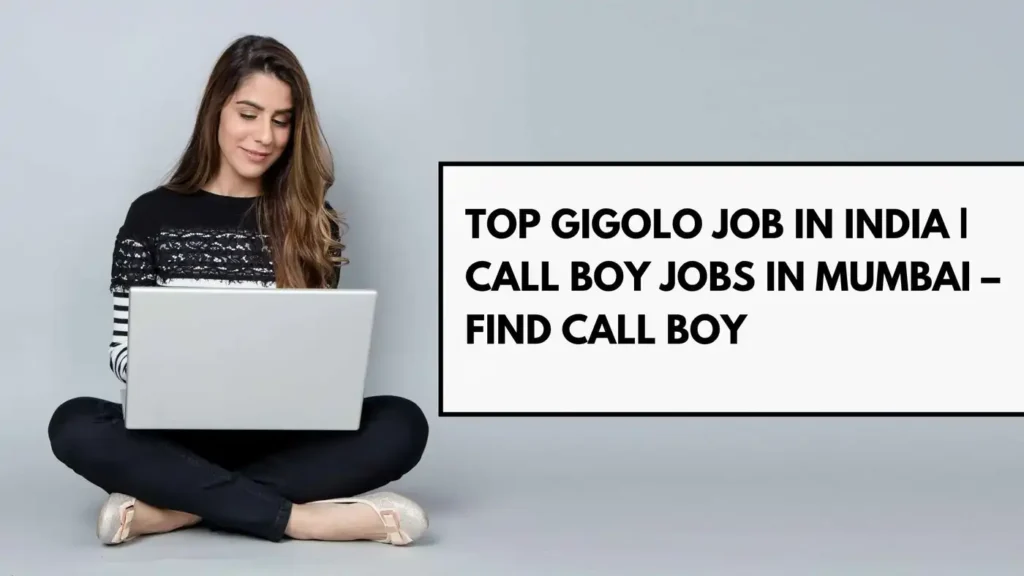 Gigolo Job in India